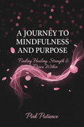 A Journey to Mindfulness and Purpose eBook Cover